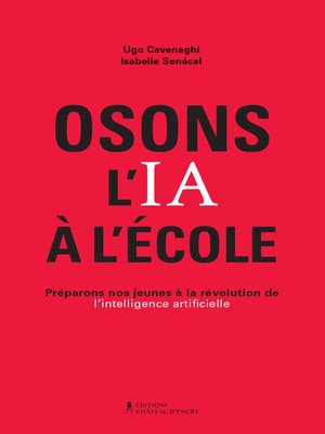 cover image of Osons l'IA à l'école